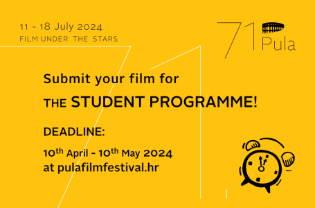 Call for entries – Student Programme of the 71st Pula Film Festival
